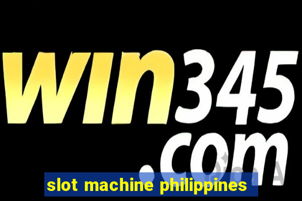 slot machine philippines