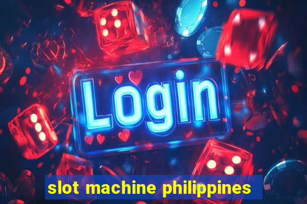 slot machine philippines