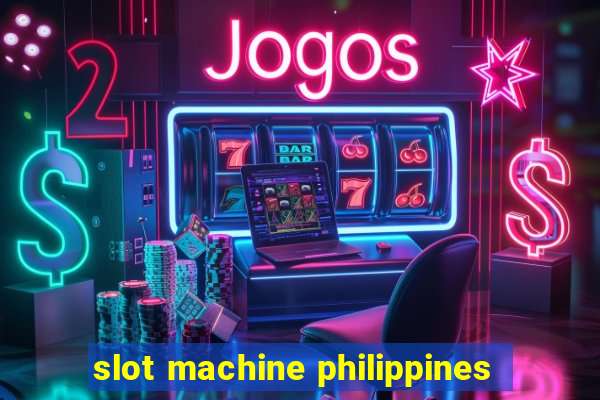 slot machine philippines