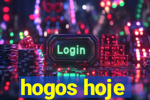 hogos hoje