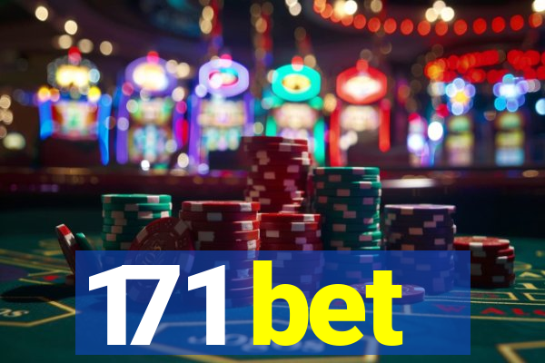 171 bet