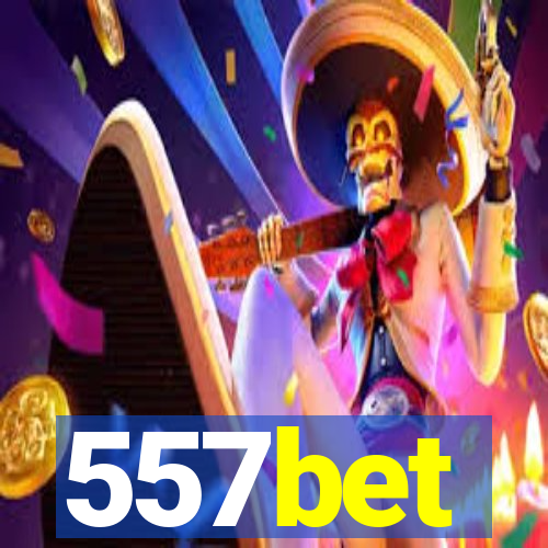 557bet