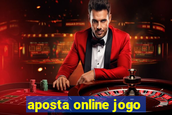 aposta online jogo