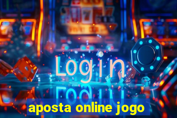 aposta online jogo