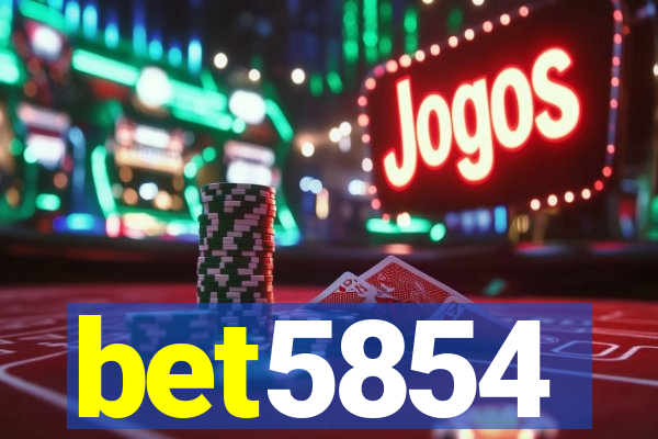 bet5854