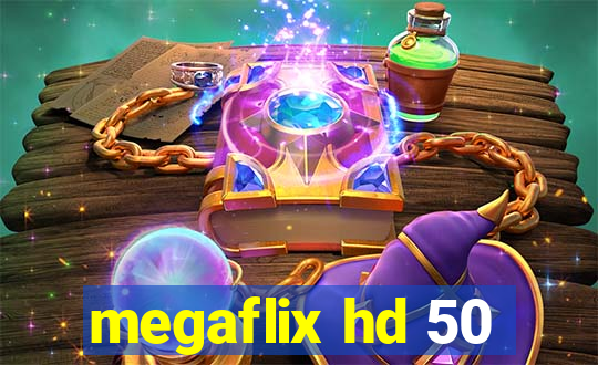 megaflix hd 50