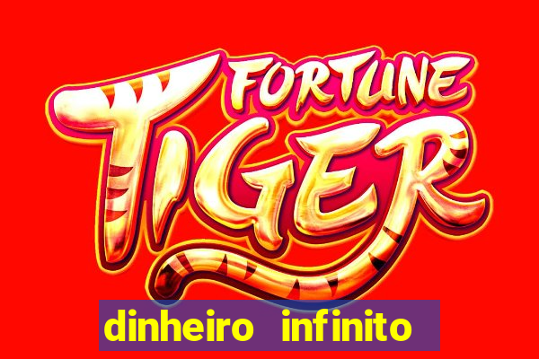 dinheiro infinito fortune tiger