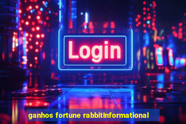 ganhos fortune rabbitInformational