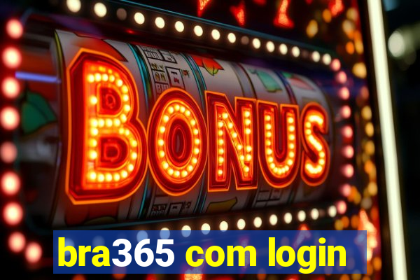 bra365 com login