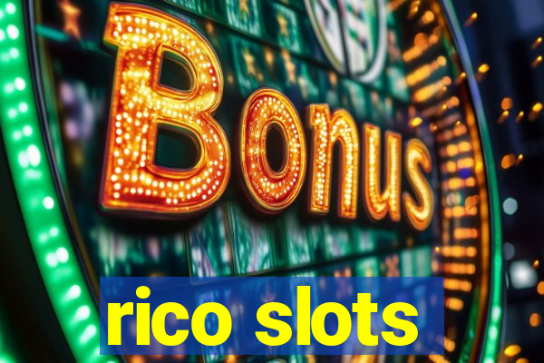 rico slots