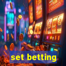 set betting