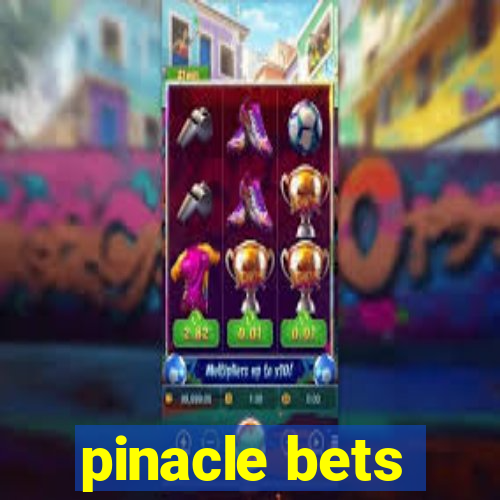 pinacle bets