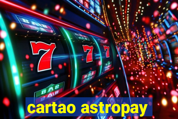 cartao astropay