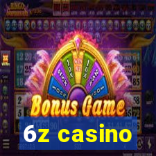 6z casino