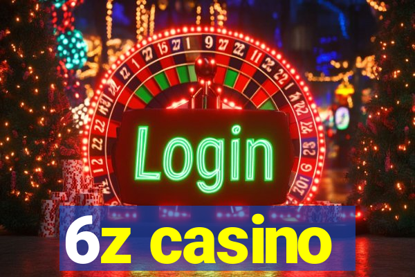 6z casino