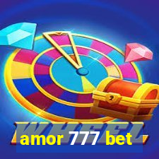 amor 777 bet