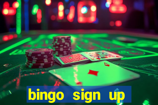 bingo sign up offers no wagering