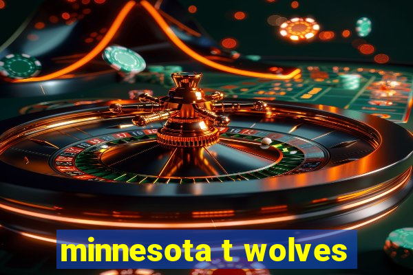 minnesota t wolves