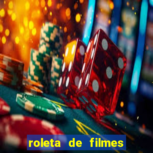 roleta de filmes de terror