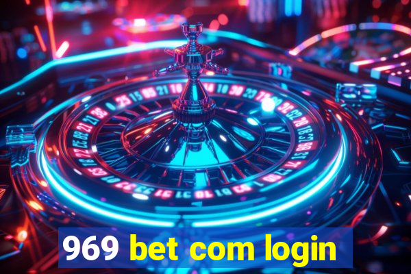 969 bet com login