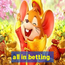 all in betting