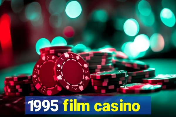 1995 film casino