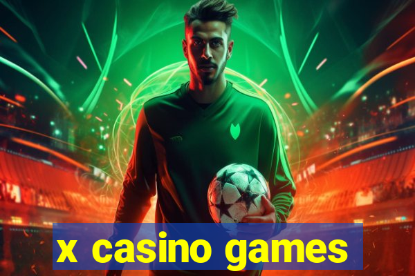 x casino games