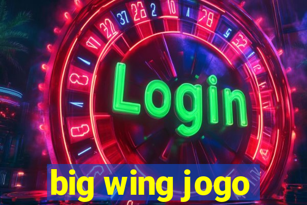 big wing jogo