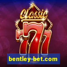 bentley bet.com