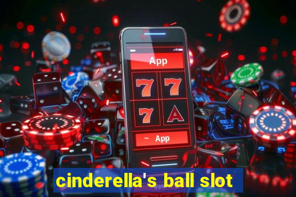 cinderella's ball slot