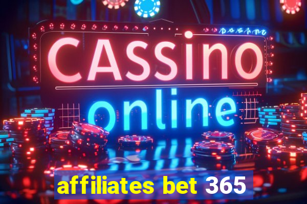 affiliates bet 365