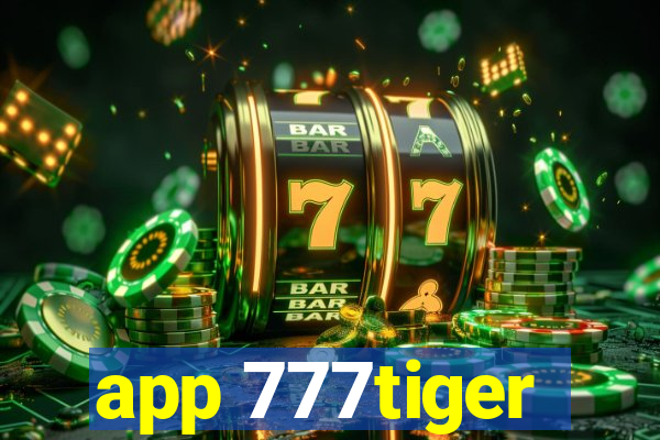 app 777tiger