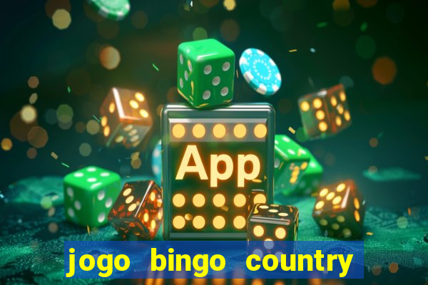 jogo bingo country é confiável