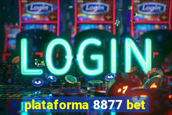 plataforma 8877 bet