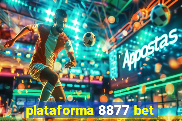 plataforma 8877 bet