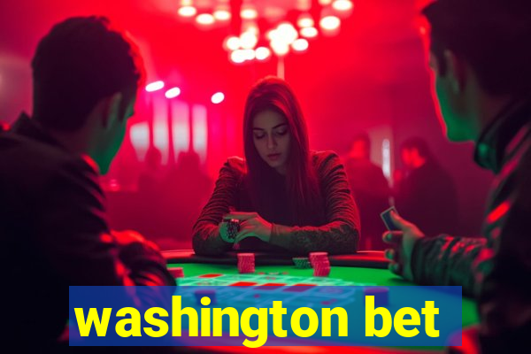 washington bet