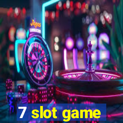 7 slot game