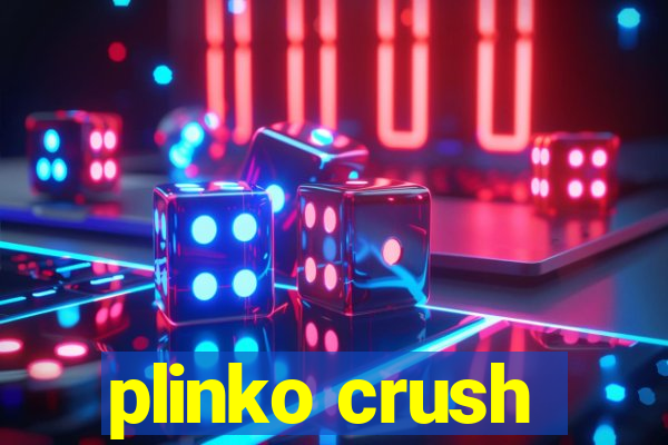 plinko crush