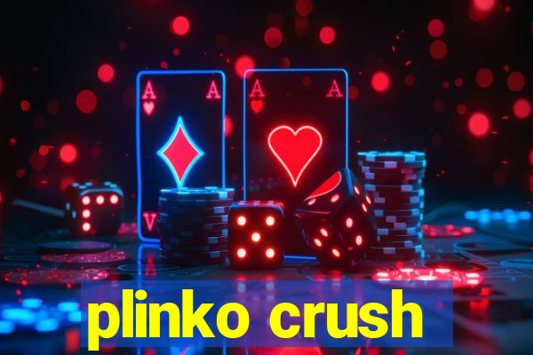 plinko crush