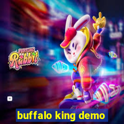 buffalo king demo