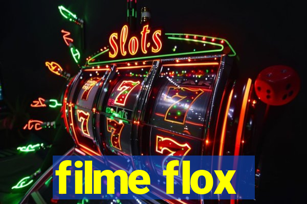 filme flox