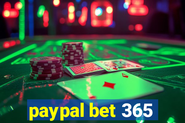 paypal bet 365