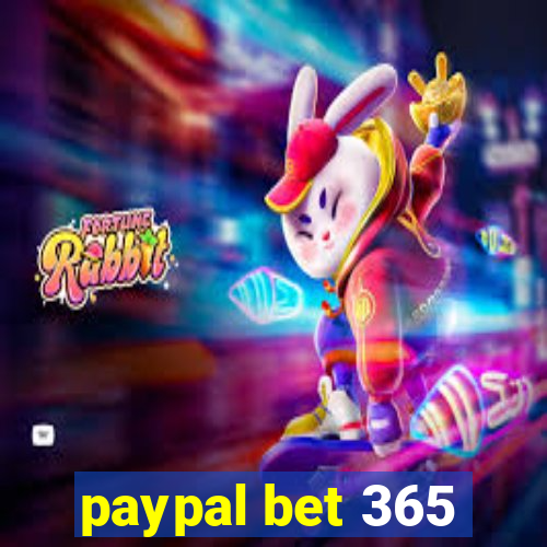 paypal bet 365