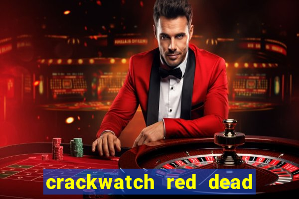 crackwatch red dead redemption 2