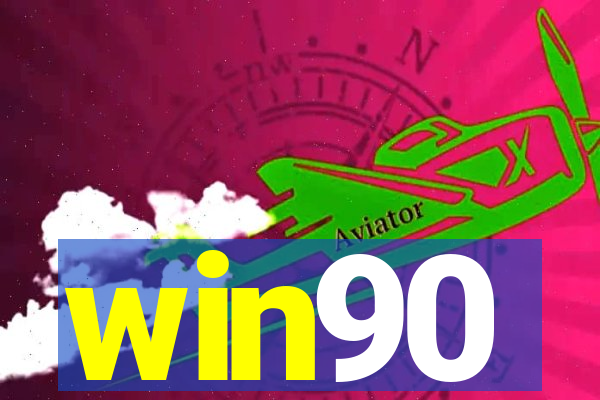 win90