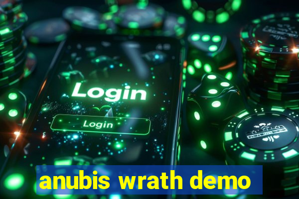 anubis wrath demo