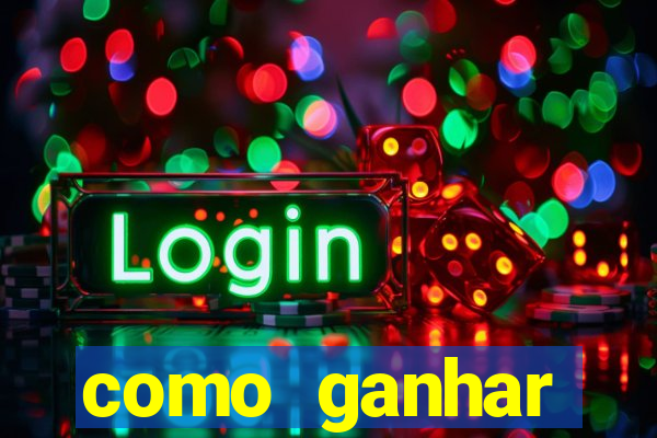 como ganhar dinheiro em slots