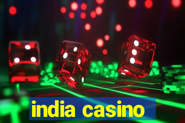 india casino