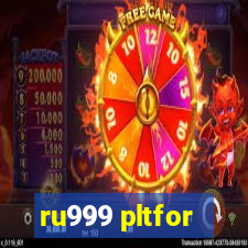 ru999 pltfor