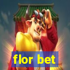 flor bet